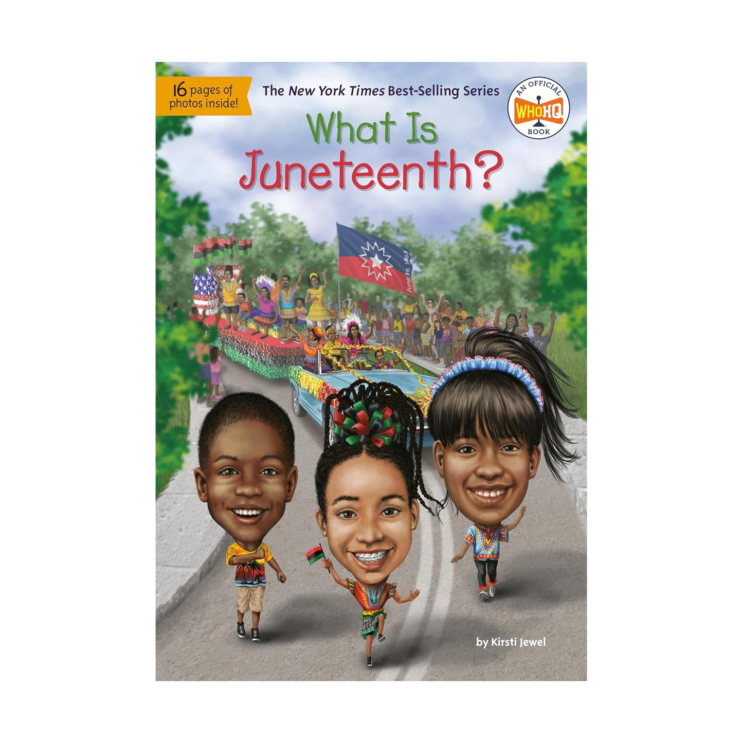 What is Juneteenth? Book by Kirstie Jewel.
