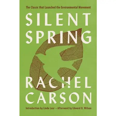 Silent Spring by Rachel Carson