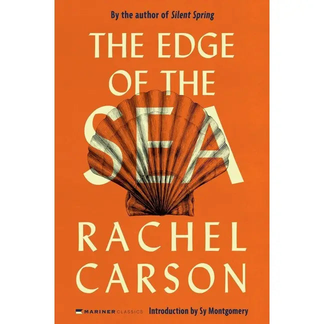 The Edge of the Sea by Rachel Carson