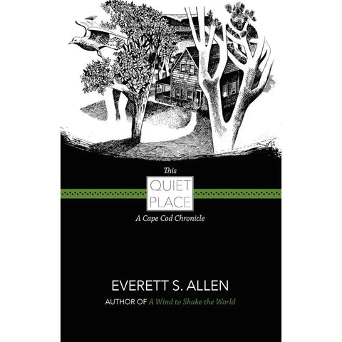 This Quiet Place by Everett S. Allen