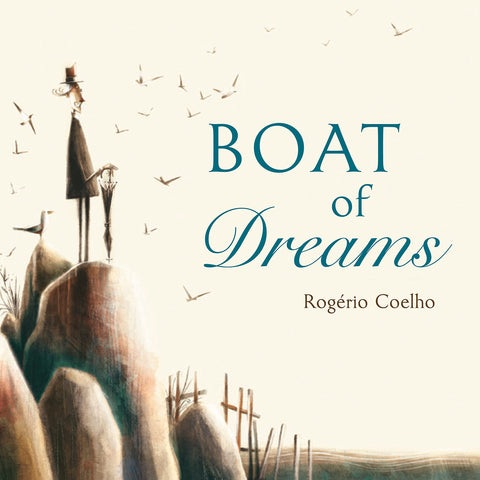 Boat of Dreams by Rogério Coelho